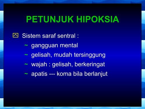 PATOFISIOLOGI SIANOSIS & HIPOKSIA