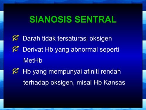 PATOFISIOLOGI SIANOSIS & HIPOKSIA