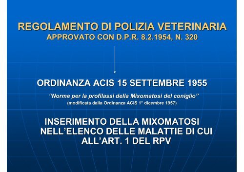 Ministero della Salute Mixomatosi Aspetti legislativi e di polizia ...