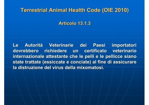 Ministero della Salute Mixomatosi Aspetti legislativi e di polizia ...