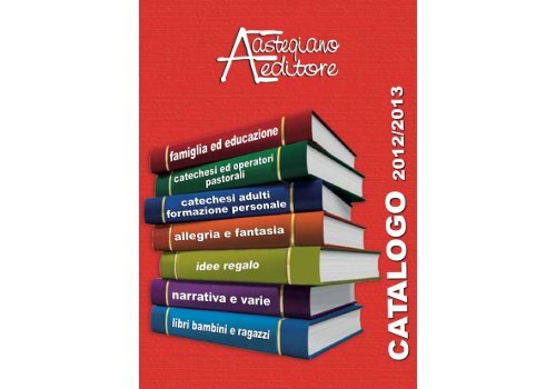 Scarica Il Catalogo In Formato Pdf Astegiano Editore