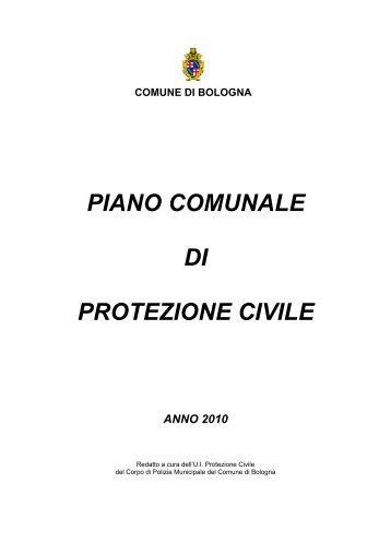 PIANO COMUNALE DI PROTEZIONE CIVILE - Comune di Bologna