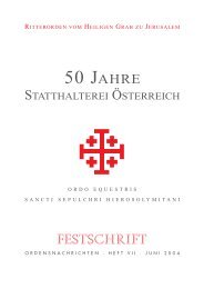 Festschrift 50 Jahre Statthalterei Österreich 2004 - Ritterorden vom ...