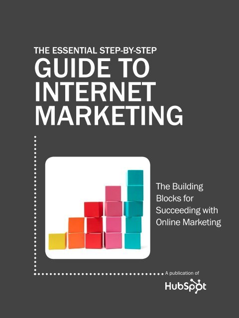 GUIDE TO INTERNET MARKETING