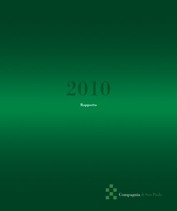 Rapporto 2010 [PDF] - Compagnia di San Paolo