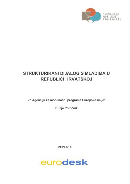 strukturirani dijalog s mladima u republici hrvatskoj - Agencija za ...