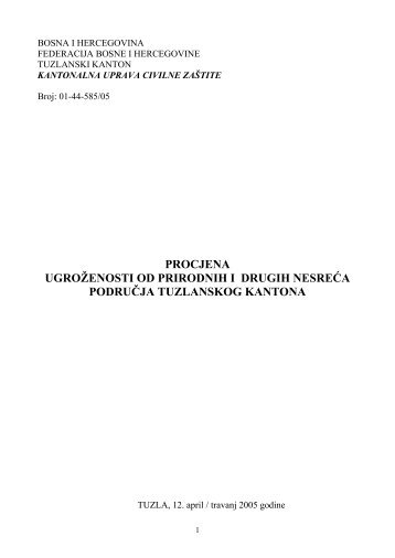 Procjena ugroženosti od prirodnih i drugih nesreća ... - KUCZ TK