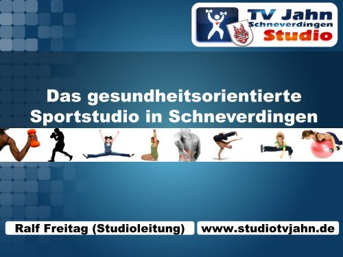 Das gesundheitsorientierte Sportstudio in Schneverdingen