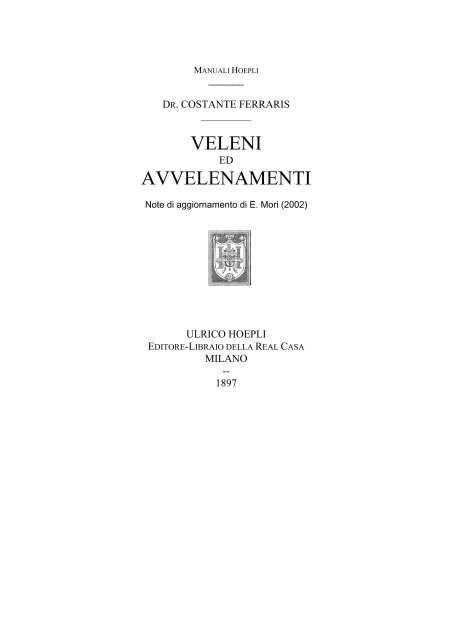 VELENI AVVELENAMENTI - Enciclopedia delle Armi di Edoardo Mori