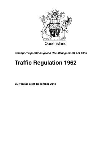 Traffic Regulation 1962 - Queensland Legislation