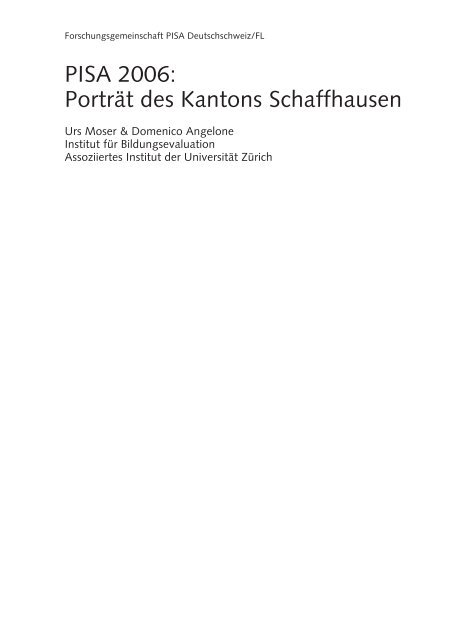 PISA 2006: Porträt des Kantons Schaffhausen