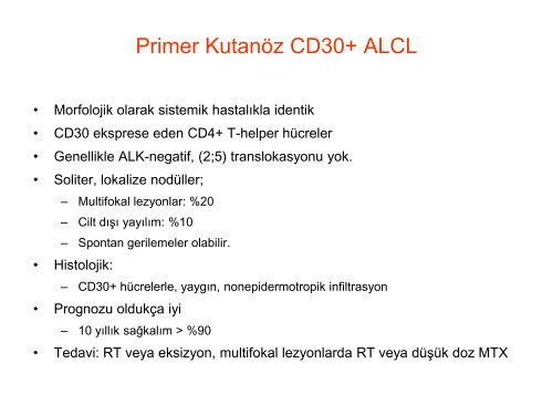 Yavaş Seyirli Cilt Lenfomaları - Lenfoma Myeloma Derneği