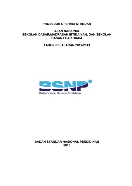 PROSEDUR OPERASI STANDAR UJIAN NASIONAL SEKOLAH ...