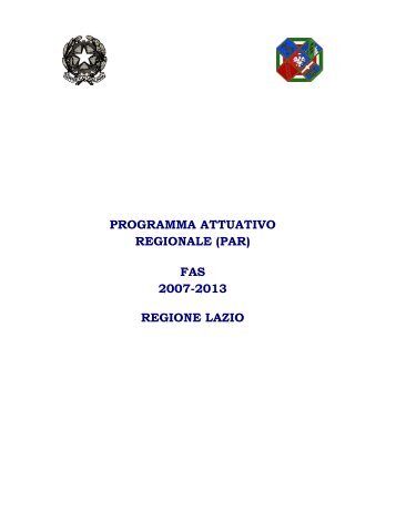 programma attuativo regionale (par) fas 2007-2013 ... - Biclazio.it