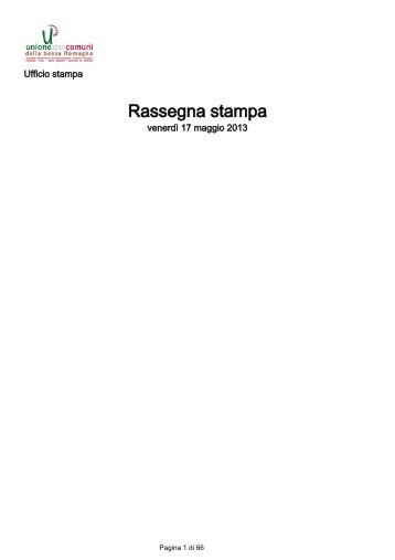 17 maggio 2013 - Rassegna Stampa - Unione dei Comuni della ...