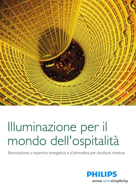 Illuminazione per il mondo dell'ospitalità - Casa delle Lampadine