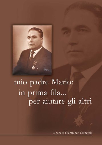mio padre Mario - di Gianfranco Carnevali