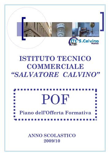 Scarica il POF in versione PDF - I.T.C. Salvatore Calvino