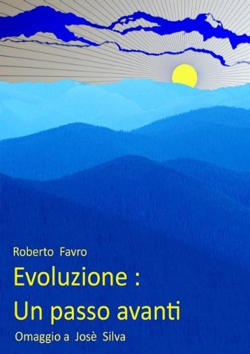 un passo avanti di Roberto Favro - Il Metodo Silva