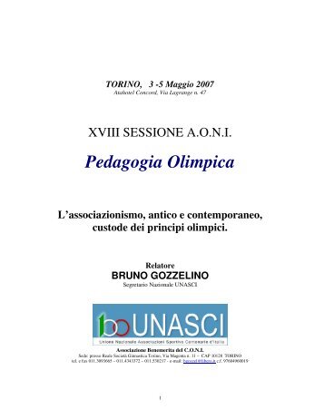 Relazione di Bruno Gozzelino Segretario Generale UNASCI: "L ...