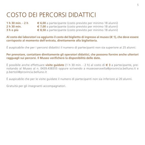 PERCORSI DIDATTICI - Provincia di Belluno