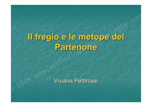 Il fregio e le metope del Partenone