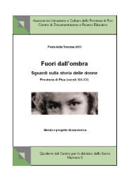 Fuori dall'ombra. Sguardi sulla storia delle donne - Provincia di Pisa