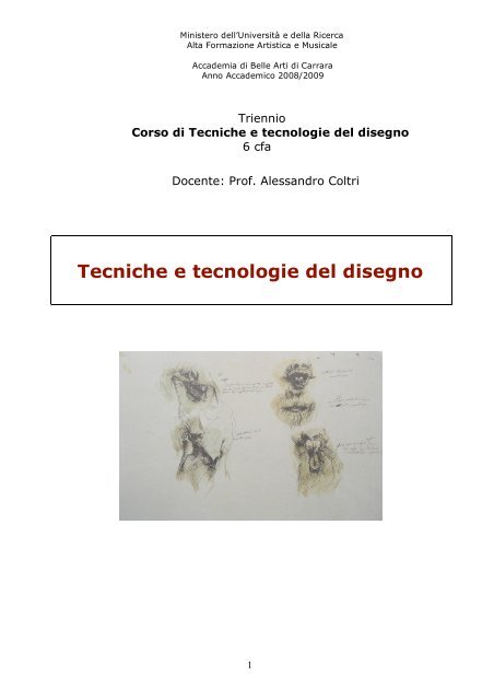 Tecniche e tecnologie del disegno - Accademia di Belle Arti di Carrara