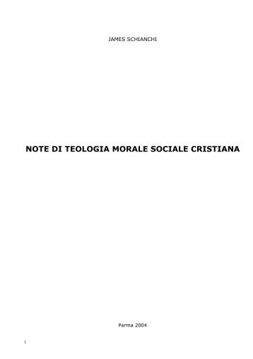 Note di teologia morale sociale cristiana - Diocesi di Parma