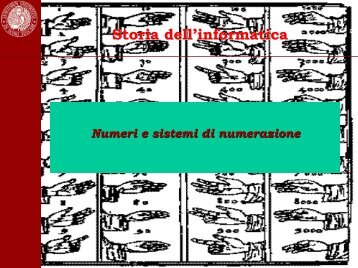 Numeri e sistemi di numerazione - Dipartimento di Scienze ...