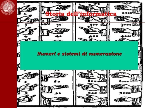 Numeri e sistemi di numerazione - Dipartimento di Scienze ...