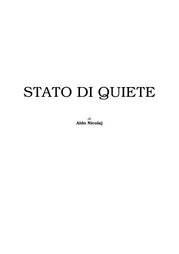 Stato di quiete - Aldo Nicolaj