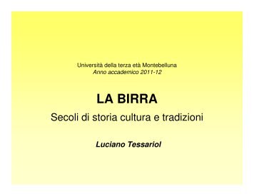 Origini della birra, Luciano Tessariol - Utem.it