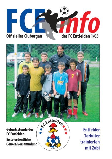 FCE-Info / Ausgabe-Nummer 1/2005 - FC Entfelden