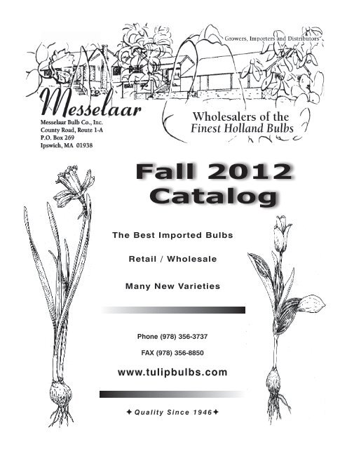 Fall 2012 Catalog - Messelaar Bulb Co.