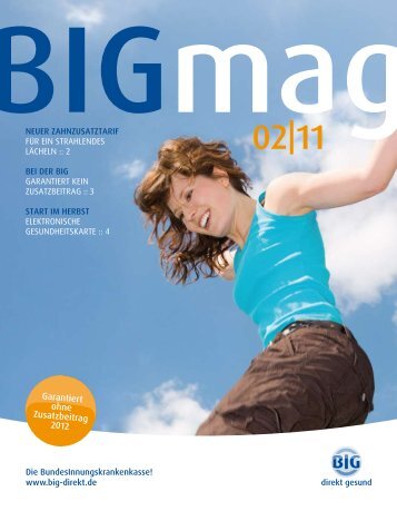 BIGmag 02/11 ( PDF , 531 kB, nicht barrierefrei) - BIG Gesundheit