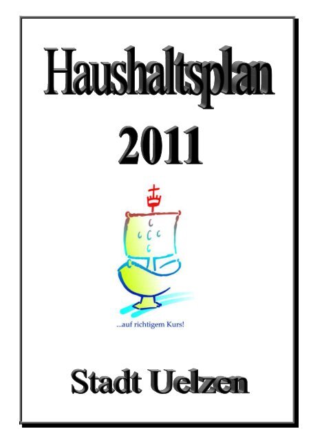 Haushaltsplan 2011 der Stadt Uelzen (pdf 12,98