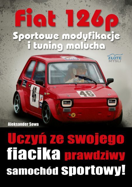 Tuning Malucha. Fiat 126P. Sportowe Modyfikacje - Revo Racing ...