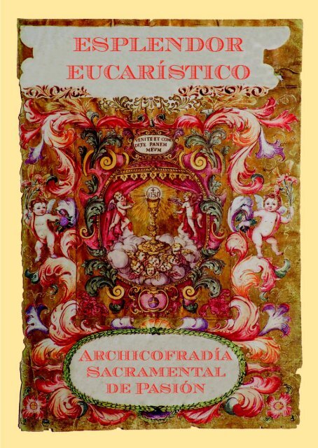 catálogo de la exposición Esplendor Eucarístico de la Archicofradía