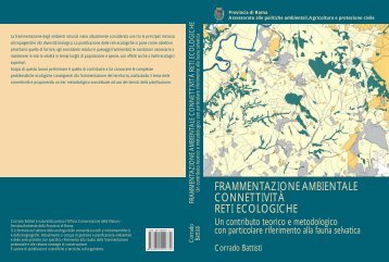 Frammentazione ambientale, connettività, reti ecologiche