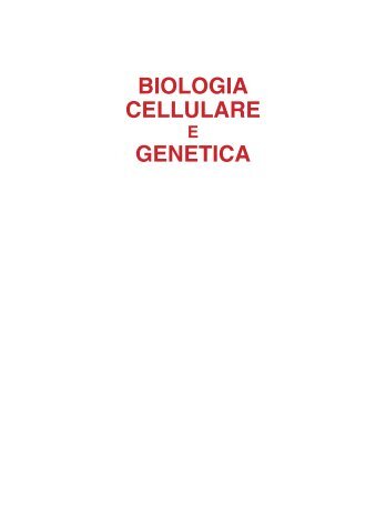 biologia cellulare - Piccin Nuova Libraria