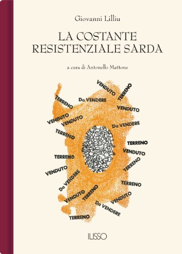 La costante resistenziale sarda - Sardegna Cultura