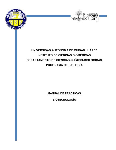 Manual de Biotecnologia - Universidad Autónoma de Ciudad Juárez