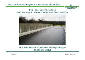 Bau von Fahrsiloanlagen aus wasserrechtlicher Sicht - DLR