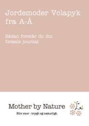 Jordemodervolapyk fra A-Å - Mother by Nature