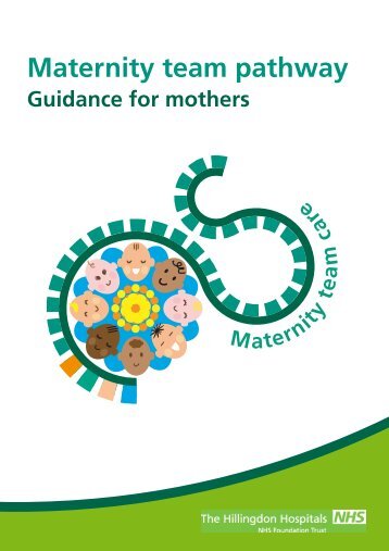 Maternity team pathway - Hillingdon Hospital NHS Trust