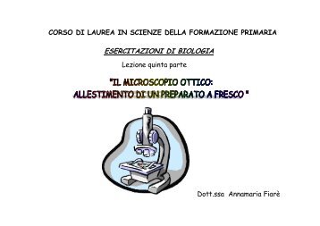 lezione microscopio parte 5 allestimento preparato ed uso ... - CSDIM