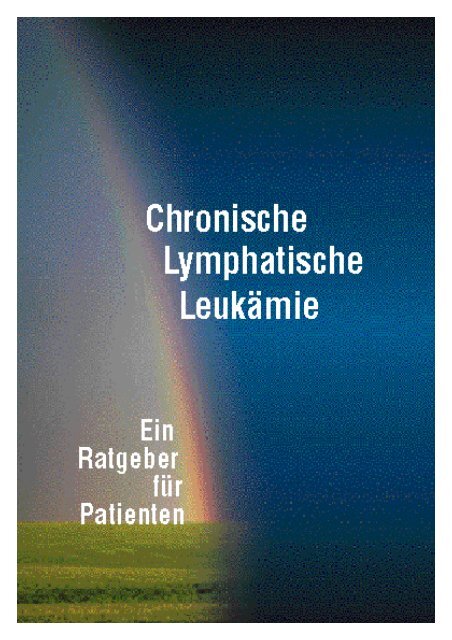 Chronische Lymphatische Leukämie - Universität Bonn