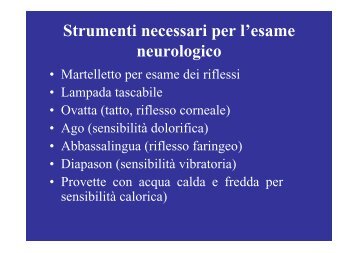 Strumenti necessari per l'esame neurologico