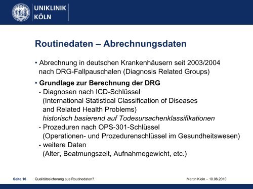 Qualitätssicherung aus Routinedaten? - Uniklinik Köln